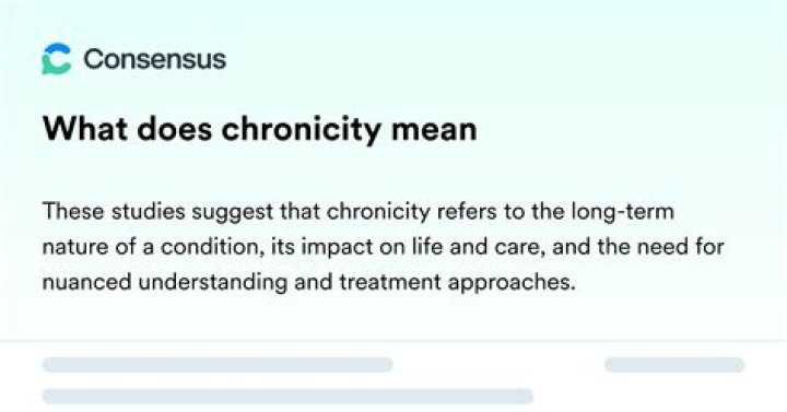What does chronicity mean?