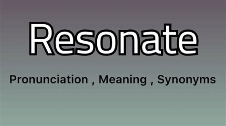 What resonates with you meaning?