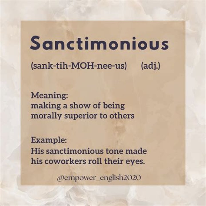 Whats a sentence for sanctimonious?