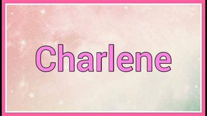 Whats the meaning of the name charlene?