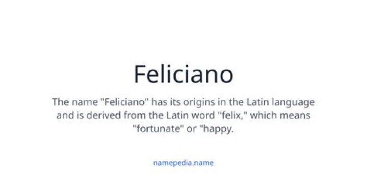 Where does the name feliciano come from?